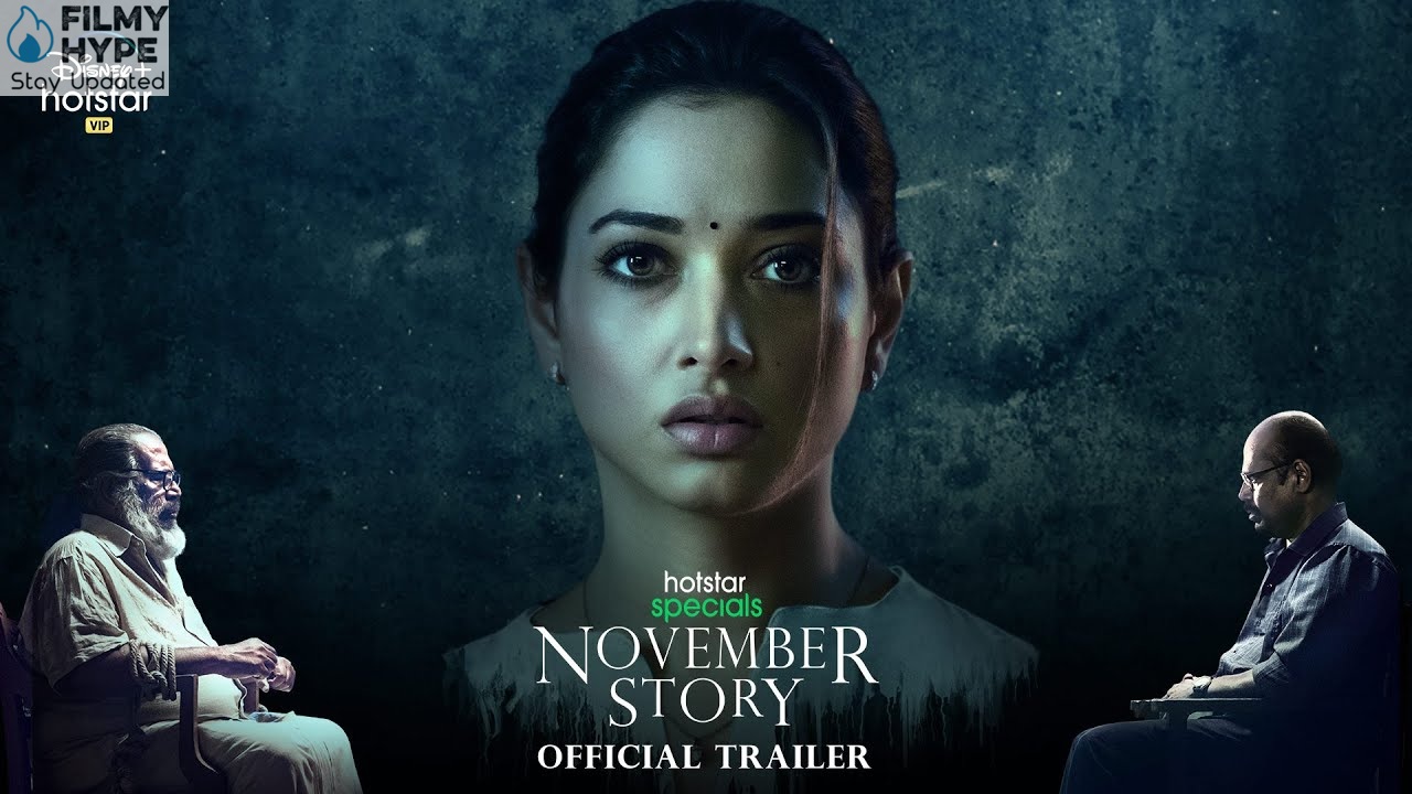 November Story Trailer A Daughter Trying To Save His Father FilmyHype