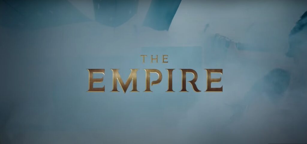 The Empire Series