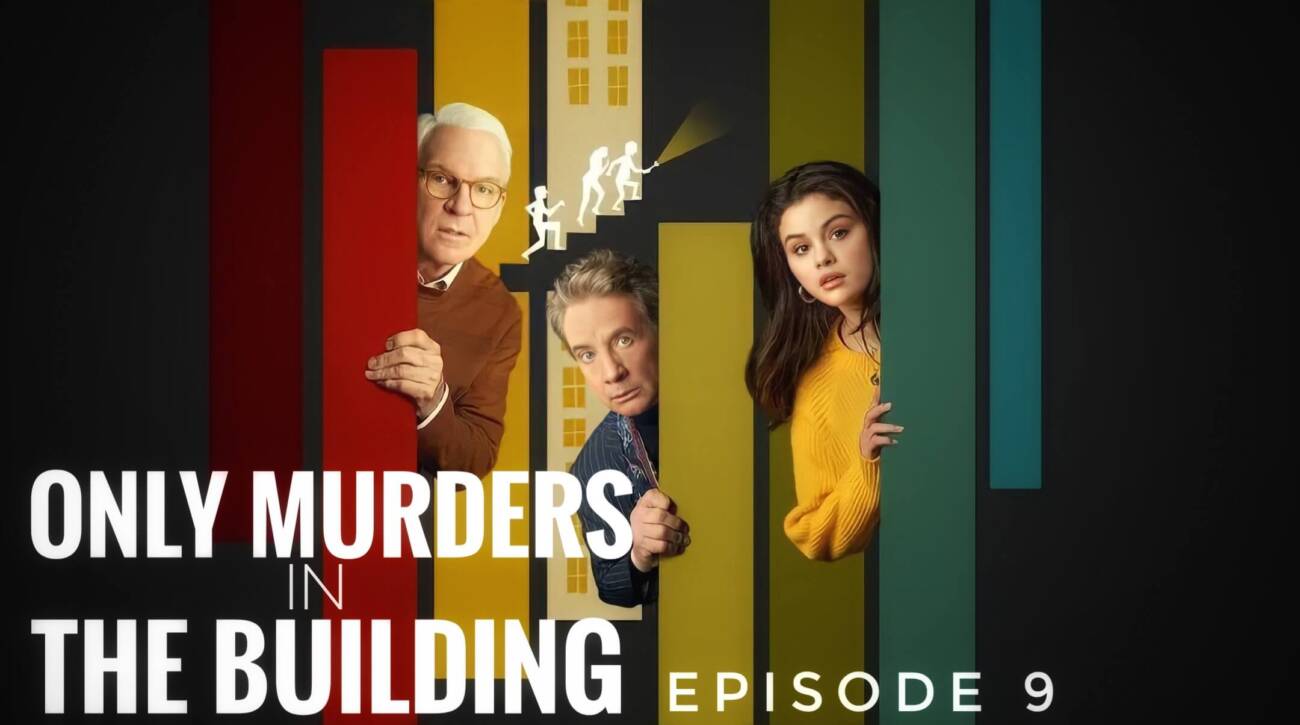 Only Murders In The Building Episode 9