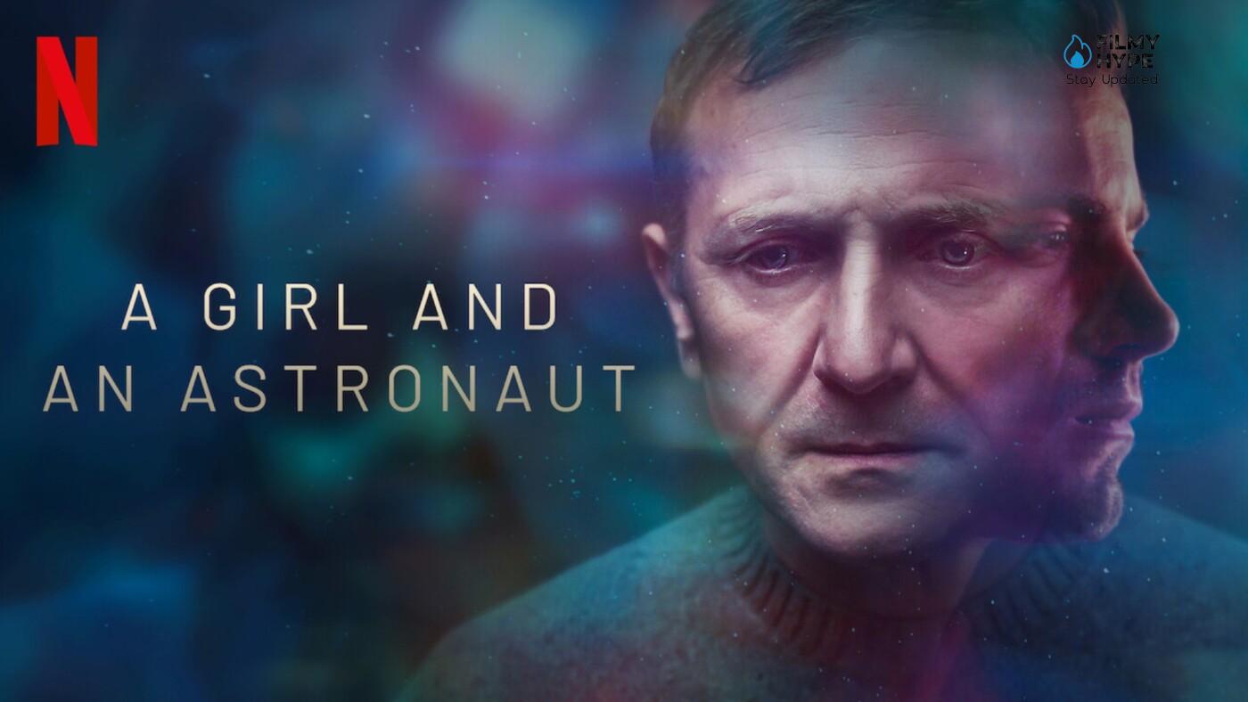 A Girl and an Astronaut Netflix