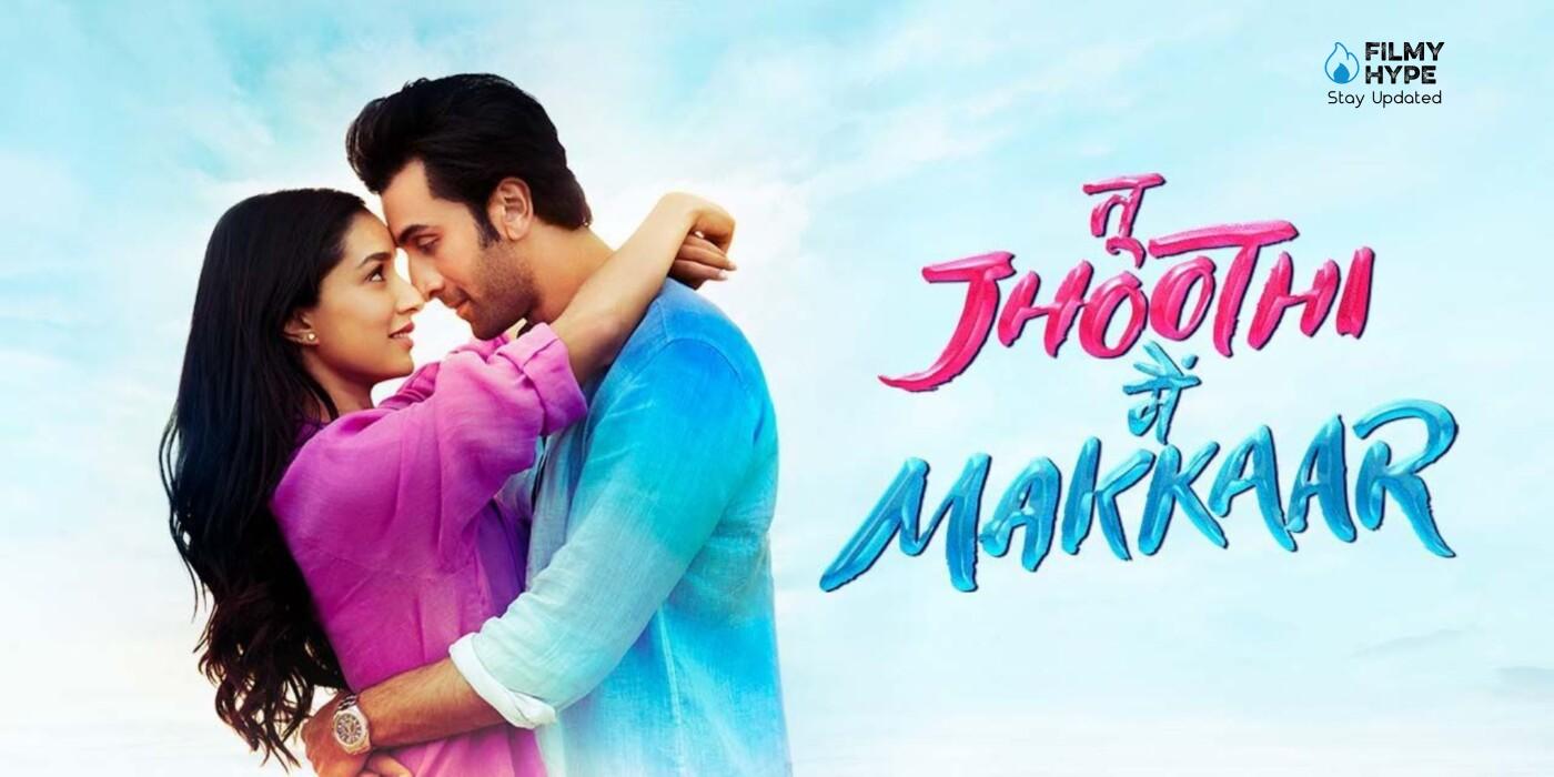 Tu Jhoothi Main Makkaar Review