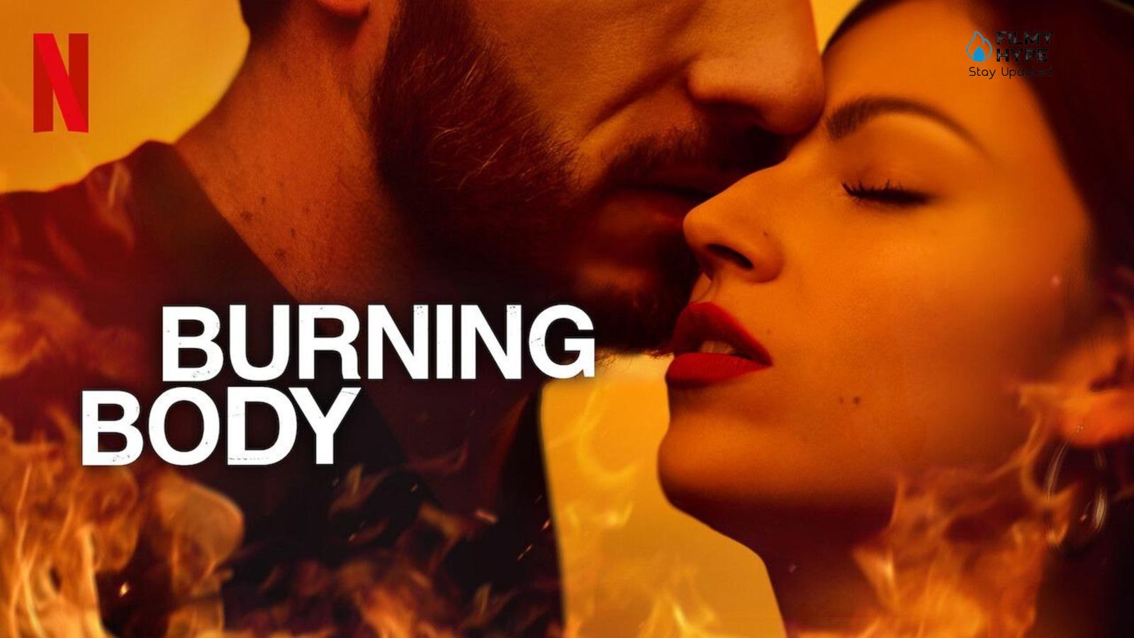 Burning Body Review