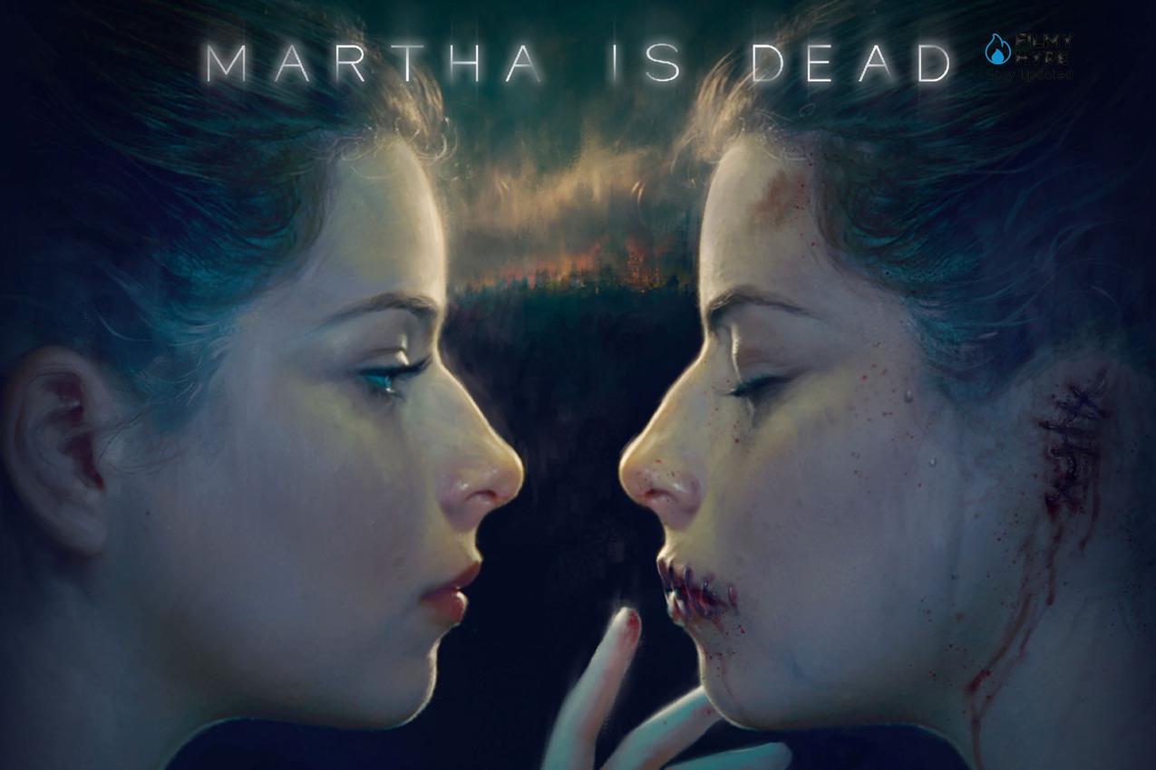 Martha Is Dead Movie