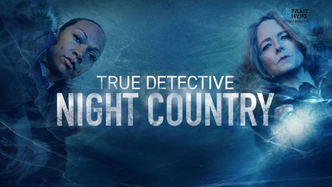 True Detective Night Country Review