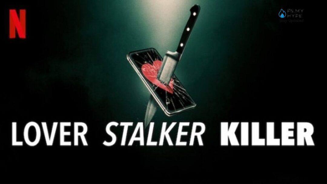 Lover Stalker Killer Review