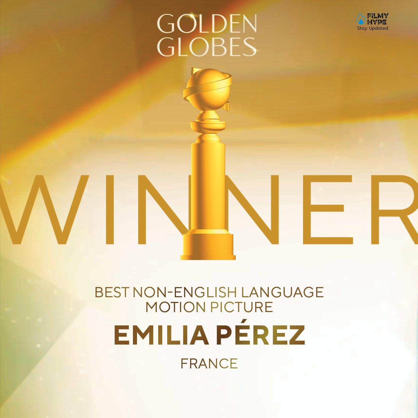 Best Motion Picture - Non-English Language Emilia Perez Golden Globes 2025