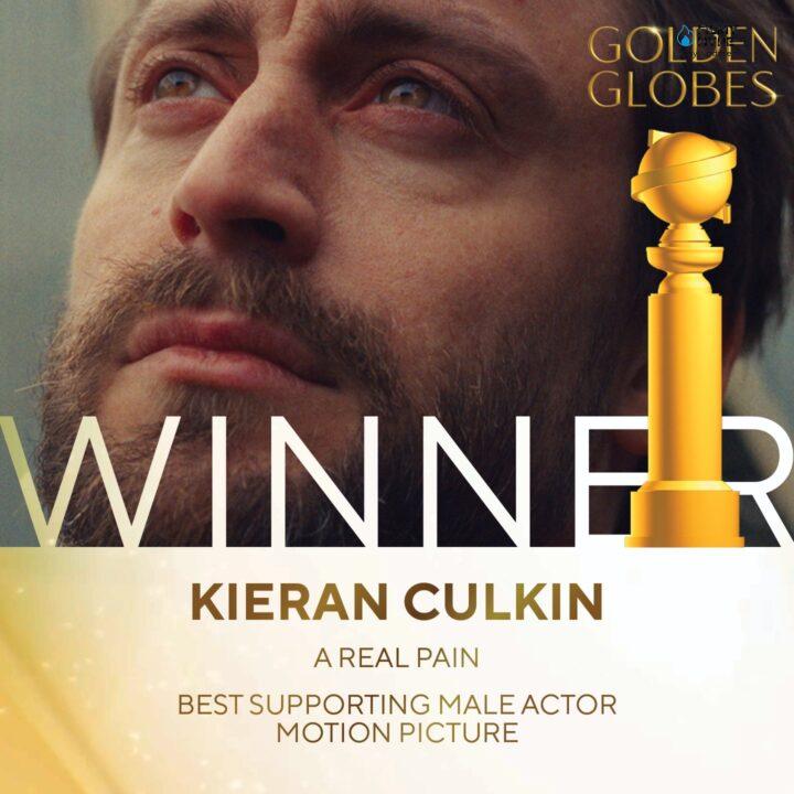 Best Performance by a Male Actor in a Supporting Role in Any Motion Picture Kieran Culkin, A Real Pain Golden Globes 2025