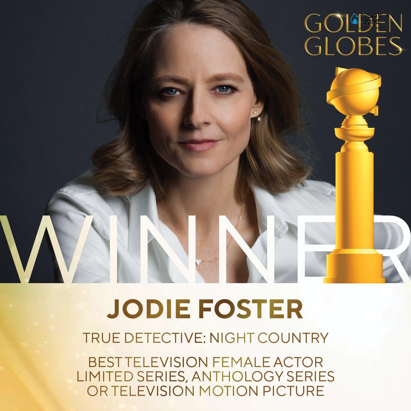 Jodie Foster, True Detective- Night Country Best Performance by a Female Actor in a Limited Series Golden Globes 2025