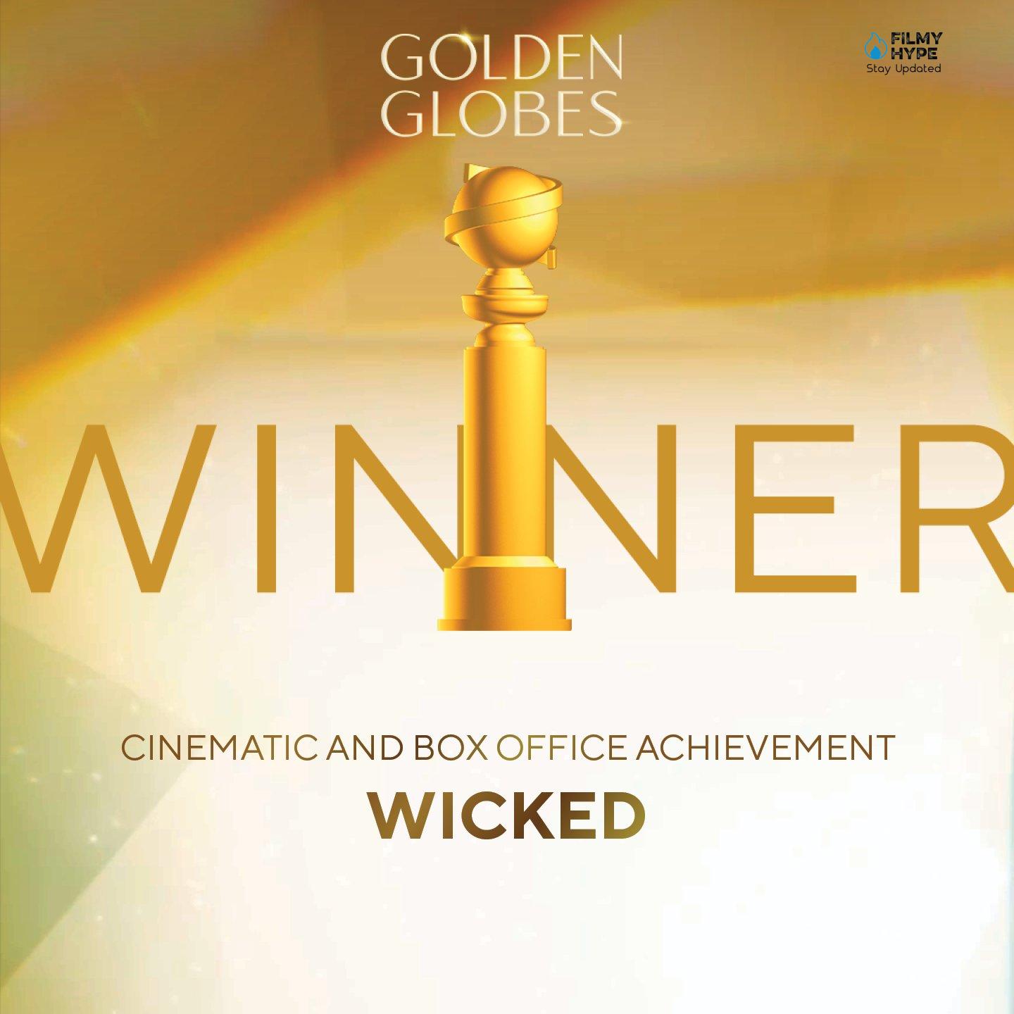 Wicked Cinematic and Box Office Achievement Golden Globes 2025