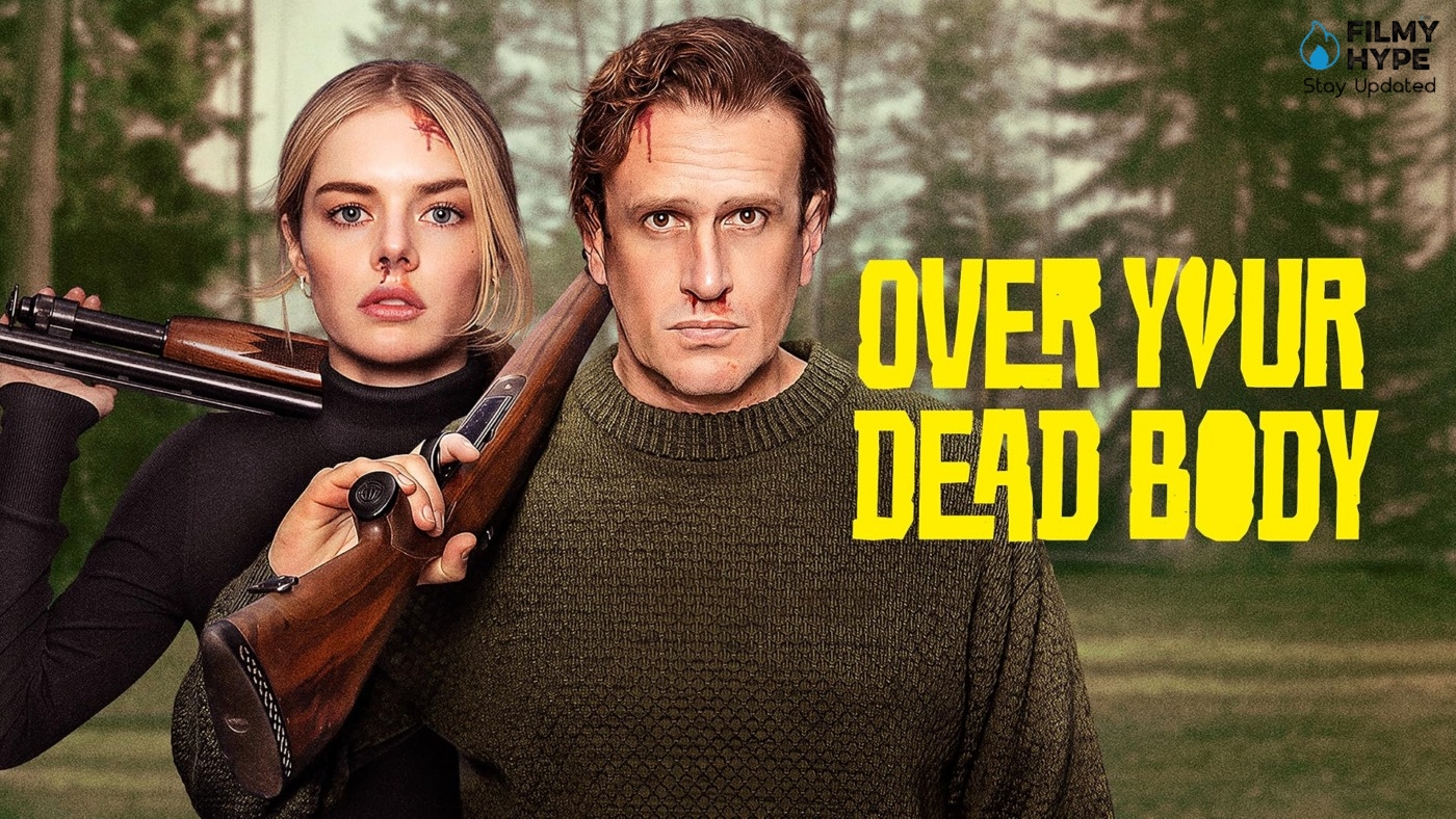 Over Your Dead Body Movie Review